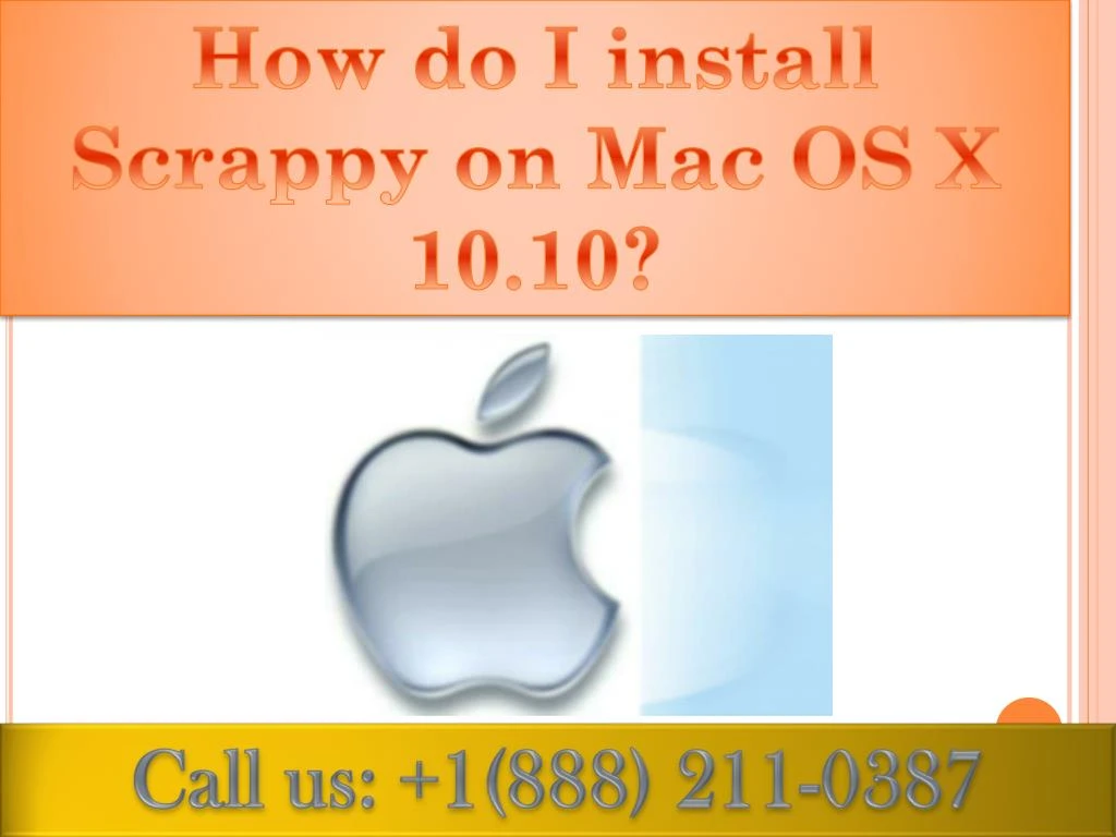 how do i install scrappy on mac os x 10 10