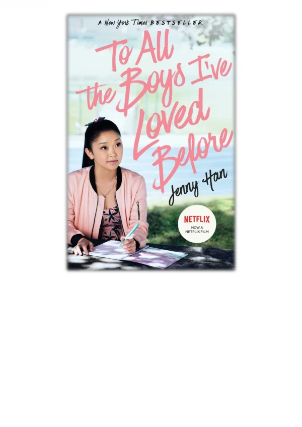 [PDF] Free Download To All the Boys I've Loved Before You By Jenny Han
