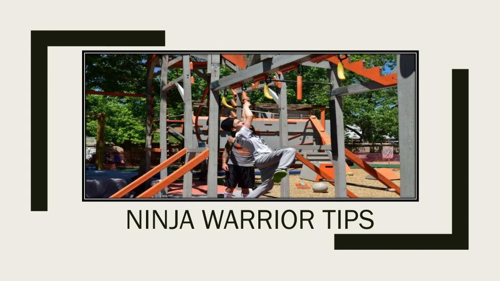 ninja warrior tips