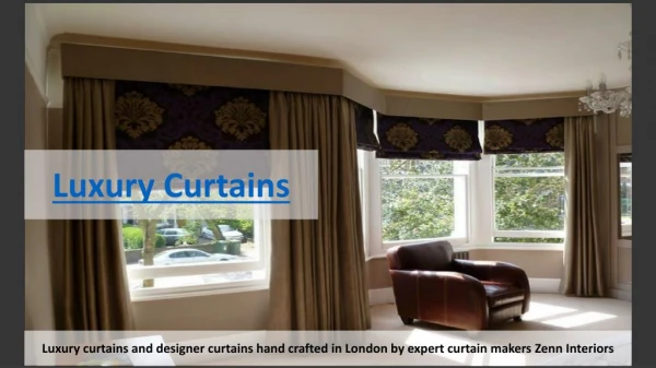 Luxury Curtains - Zenn Interiors