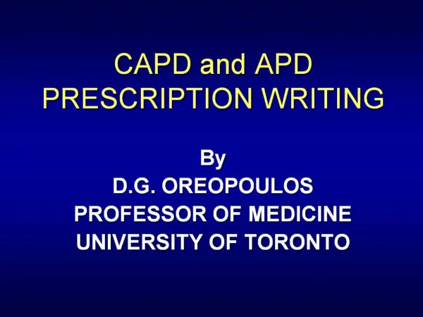 CAPD and APD PRESCRIPTION WRITING