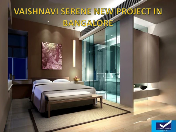 Vaishnavi Serene New Launches Project in Bangalore