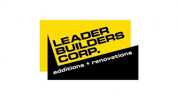 Leader Builders - Home Addition Contractor in Chicago, North Shore