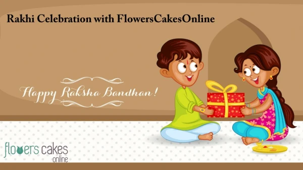Send Rakhi gift to India with FlowersCakesOnli