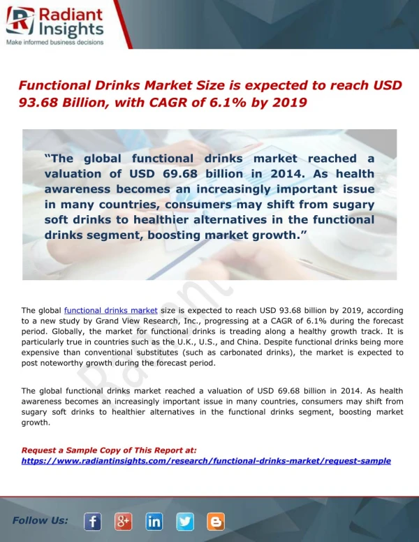 Functional Drinks Market Size is expected to reach USD 93.68 Billion, with CAGR of 6.1% by 2019