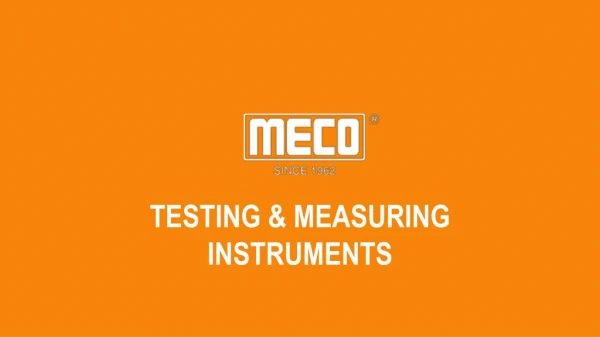 TESTING & MEASURINGINSTRUMENTS