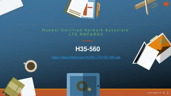 [August 2018] Huawei H35-560 Exam Questions Killtest