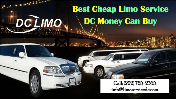 Best Cheap Limo Service DC Money Can Buy