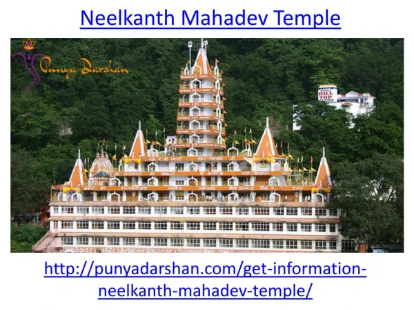 How to reach Neelkanth Mahadev Temple Rishikesh, Uttarakhand (India)