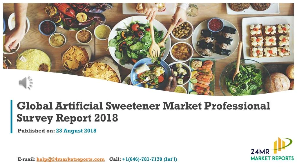 global artificial sweetener market professional survey report 2018