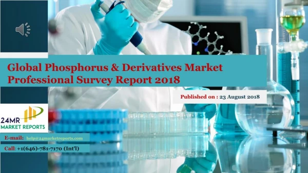 Global Phosphorus & Derivatives Market Professional Survey Report 2018