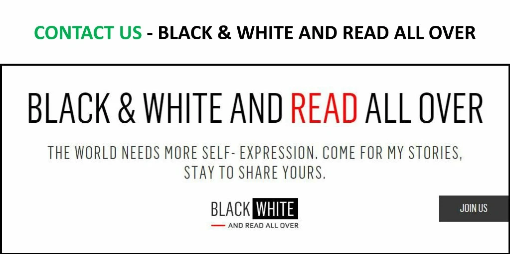 contact us black white and read all over