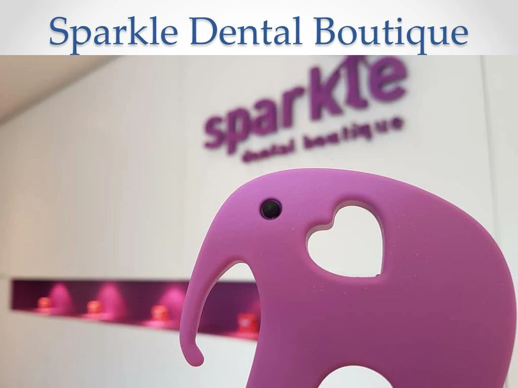 sparkle dental boutique