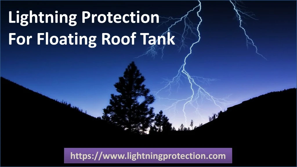 lightning protection for floating roof tank