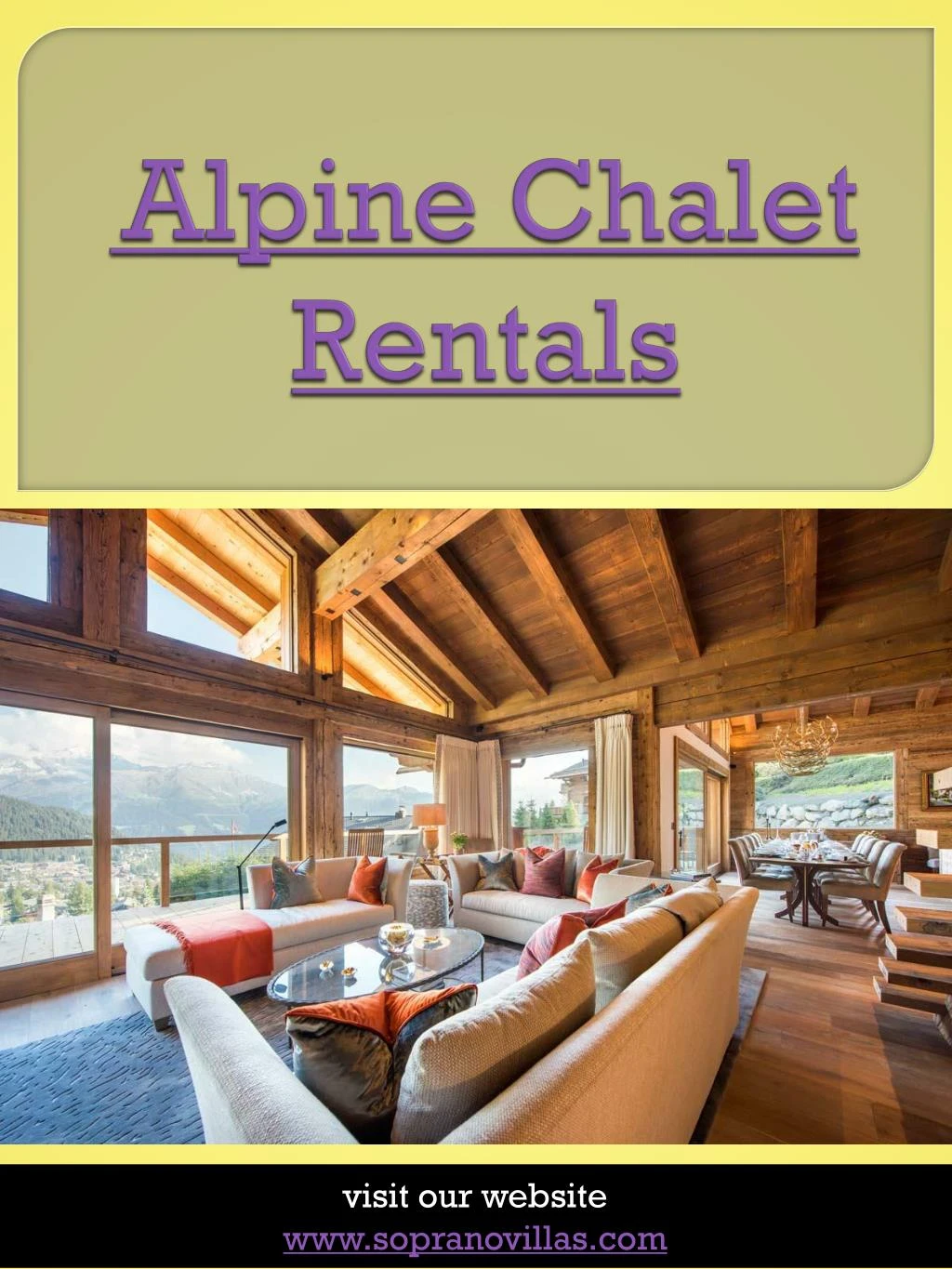 alpine chalet rentals