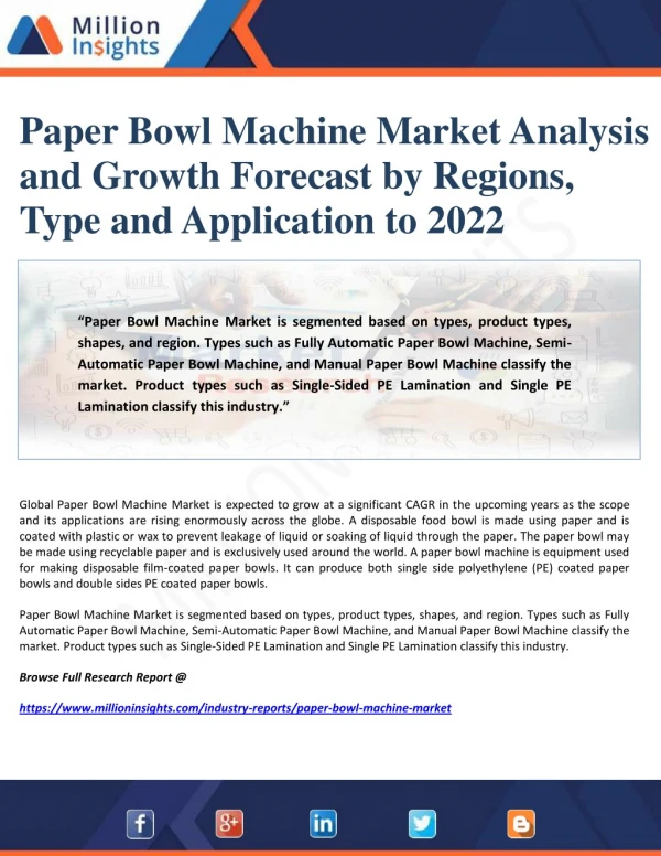 Paper Bowl Machine Market Analysis and Growth Forecast by Regions, Type and Application to 2022