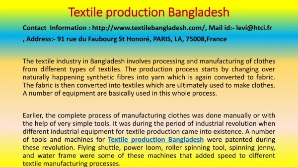 An Overview of Textile Production in Bangladesh