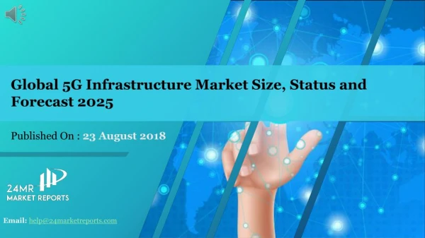 Global 5G Infrastructure Market Size, Status and Forecast 2025