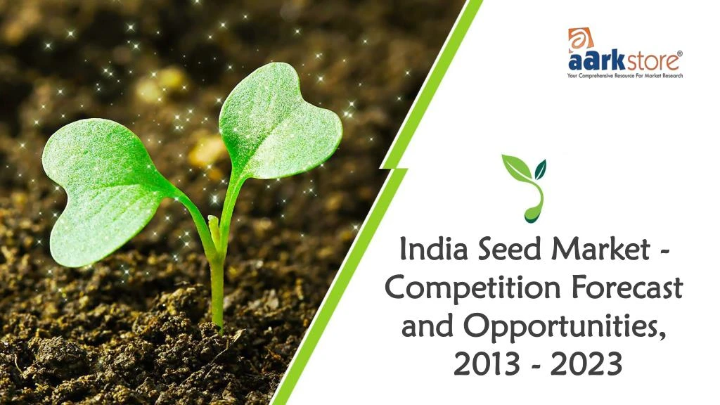 india seed market competition forecast