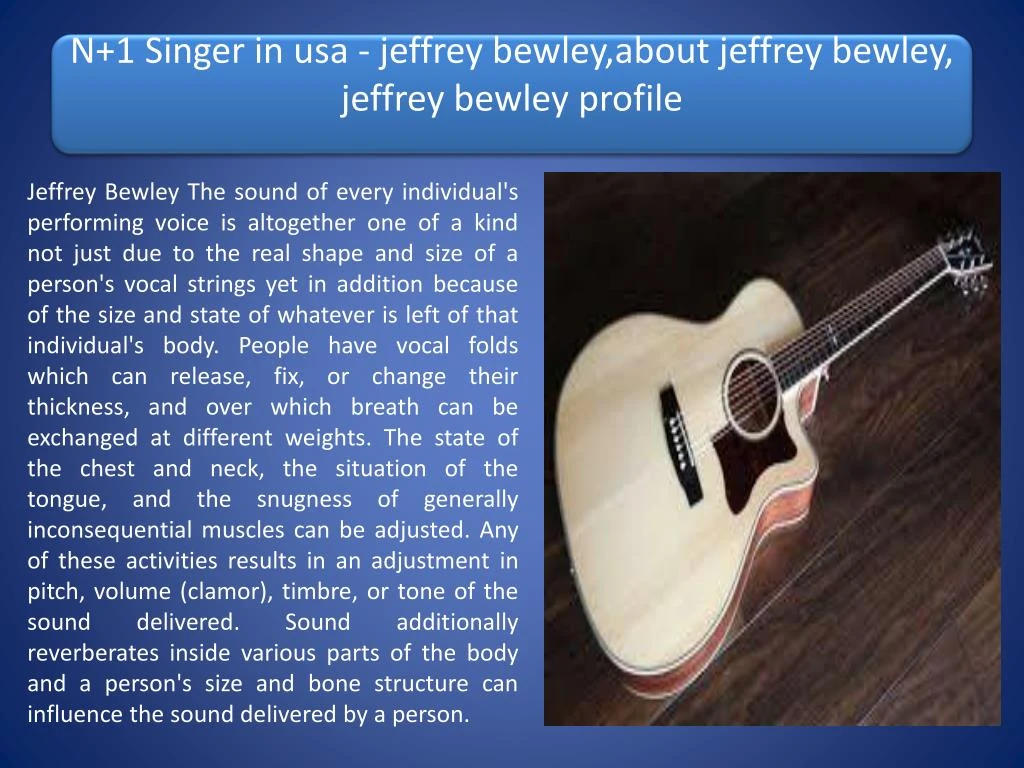 n 1 singer in usa jeffrey bewley about jeffrey