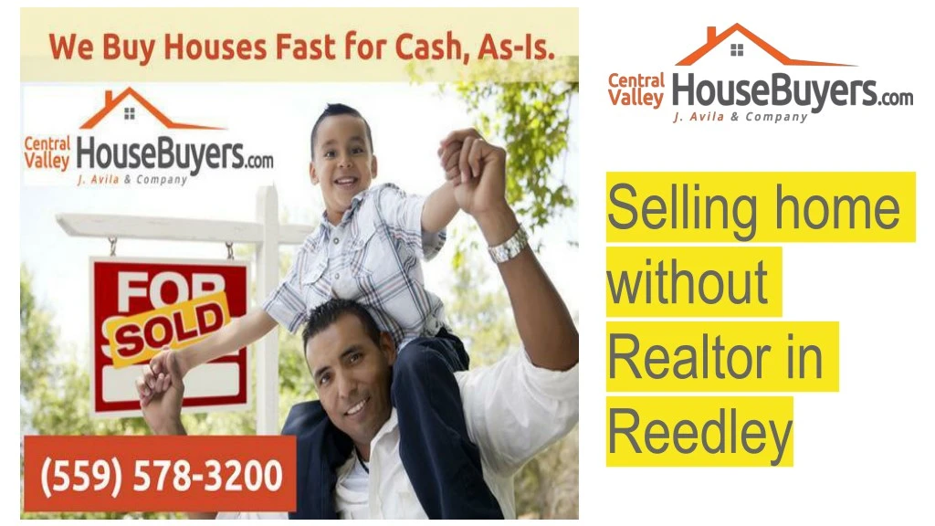 selling home without realtor in reedley