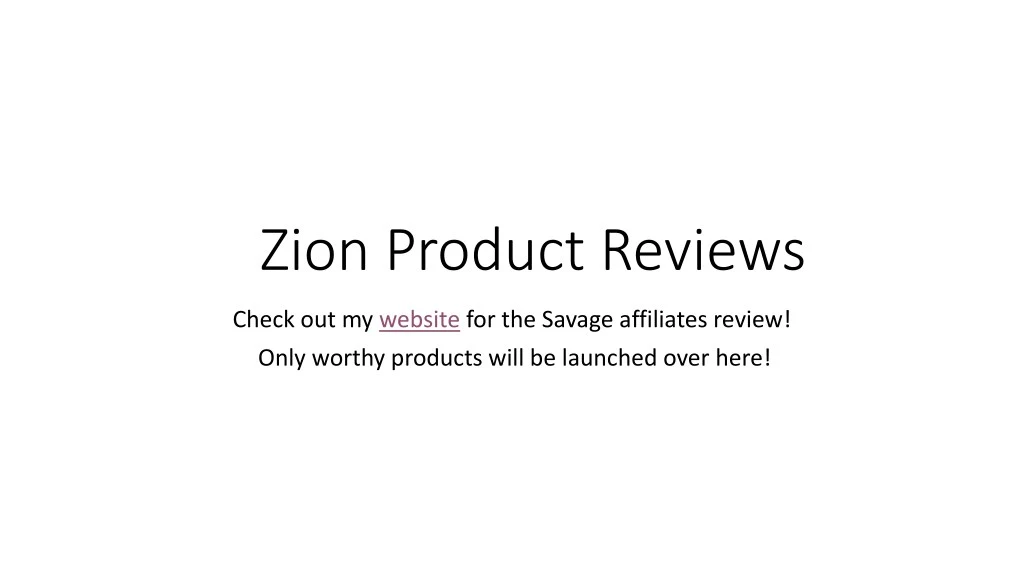 zion product reviews