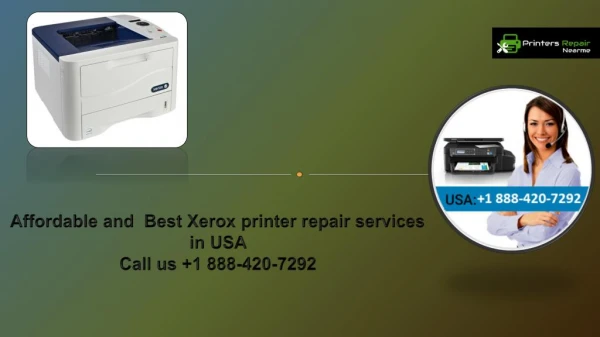 Affordable and Best Xerox printer repair services in USA