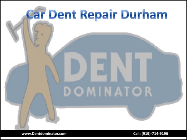 Car Dent Repair Durham North Carolina