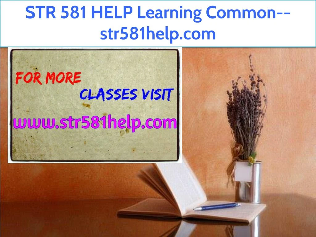 str 581 help learning common str581help com
