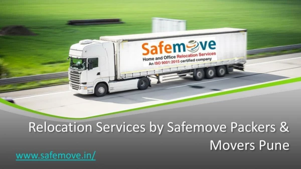 Relocation Services by Safemove Packers & Movers Pune