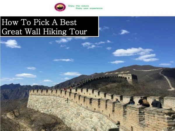 How To Pick A Best Great Wall Hiking Tour