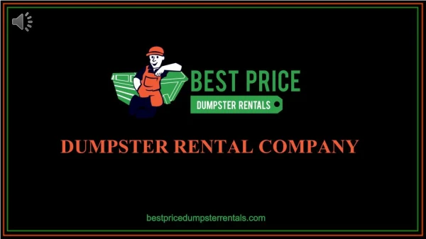 Dumpster Rental Company - Best Price Dumpster Rentals