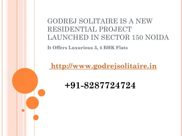 Godrej Solitaire Is A New Residential Project Launched In Sector 150 Noida