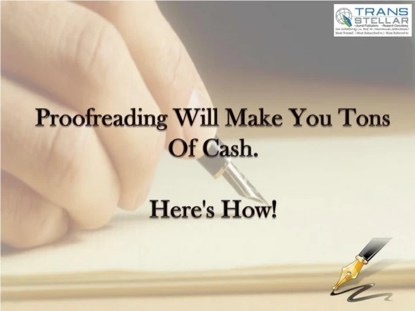 ProofreadingÂ Will Make You Tons Of Cash. Here's How!