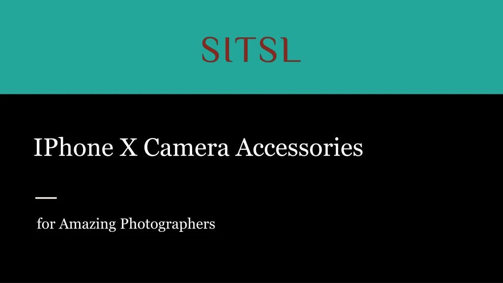 iphone x camera accessories