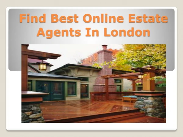 Find Best Online Estate Agents In London