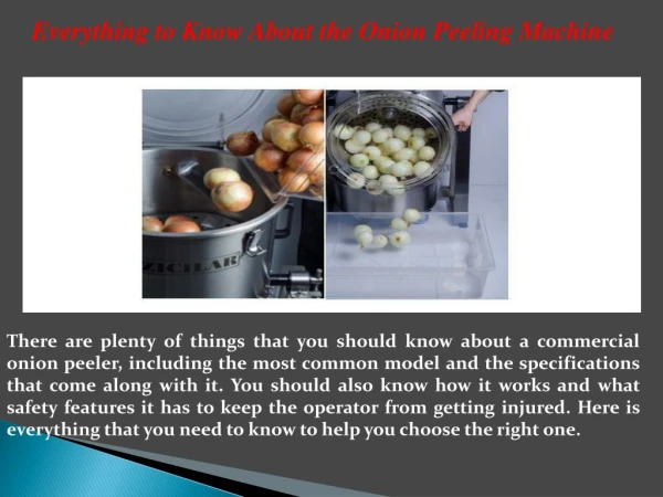 Everything to know about the onion peeling machine