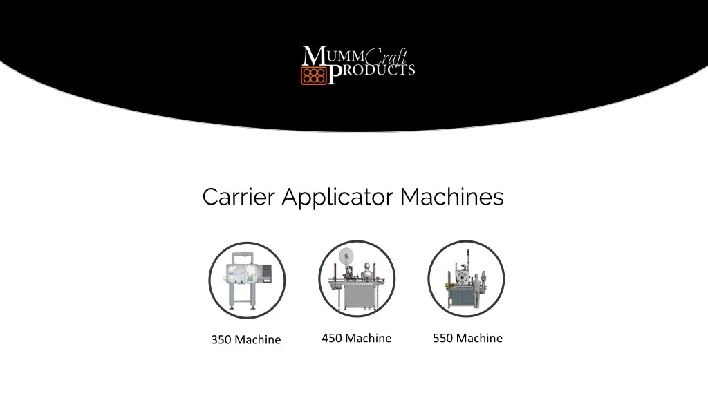 carrier applicator machines