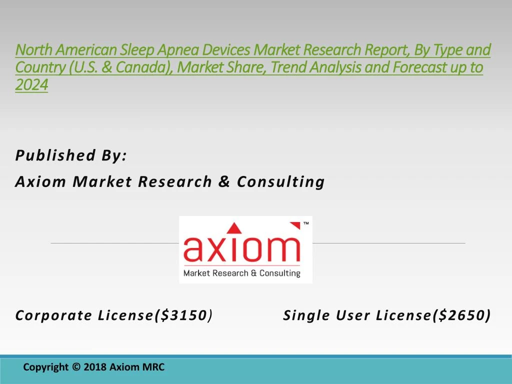 published by axiom market research consulting corporate license 31 50 single user license 26 50