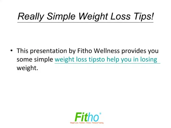 Really Simple Weight Loss Tips! | Fitho