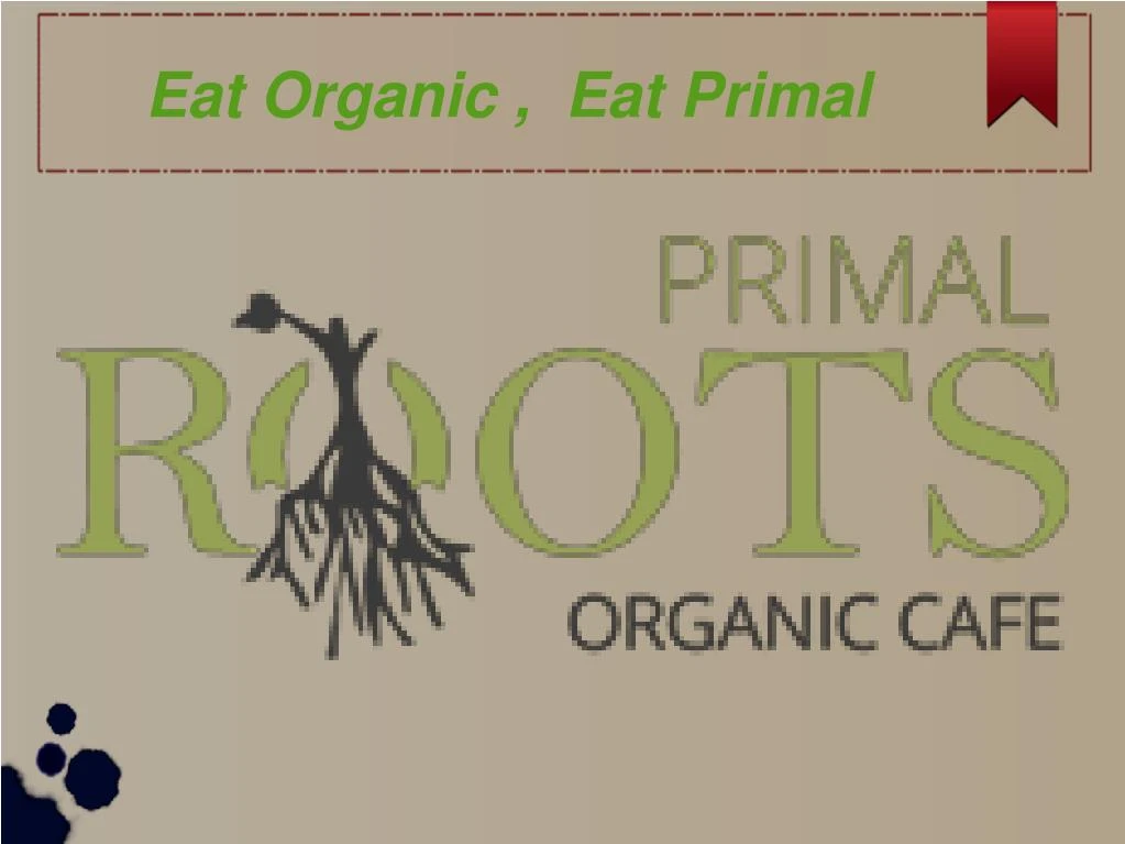 eat organic eat primal