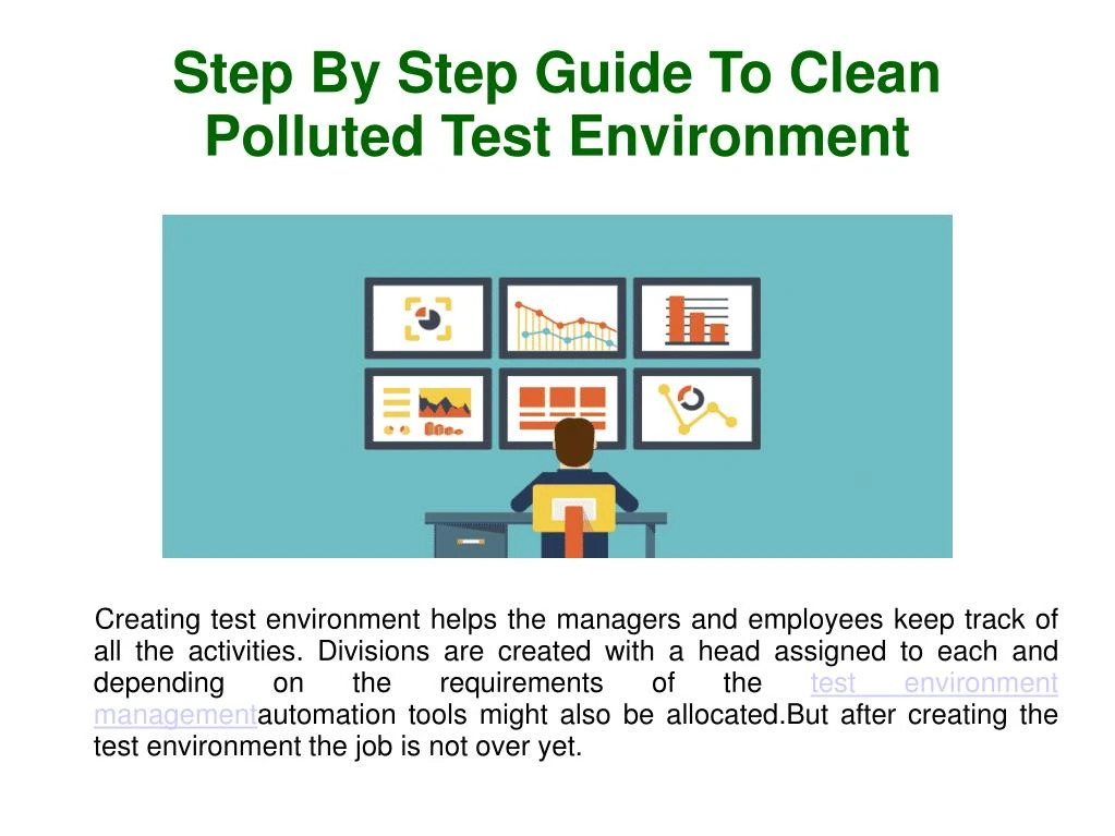 step by step guide to clean polluted test environment