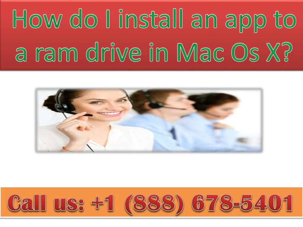 how do i install an app to a ram drive in mac os x