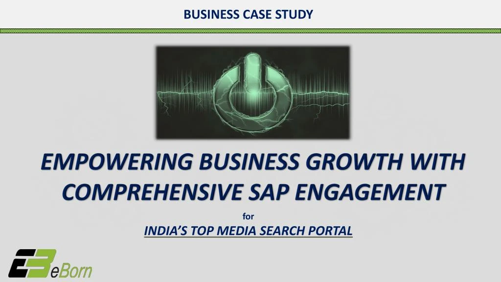 empowering business growth with comprehensive sap engagement