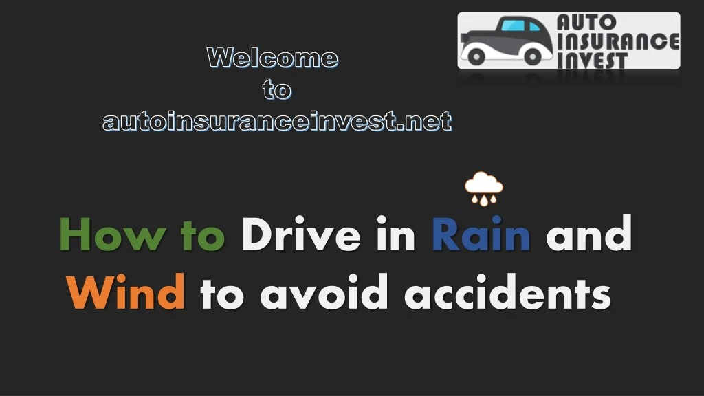 how to drive in rain and wind to avoid accidents