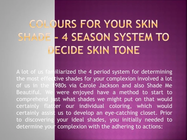 Colours for Your Skin Shade - 4 Season System to Decide Skin Tone
