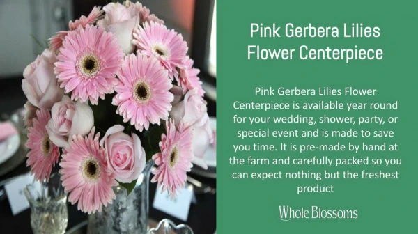 Pink Gerbera Lilies Flower Centerpiece