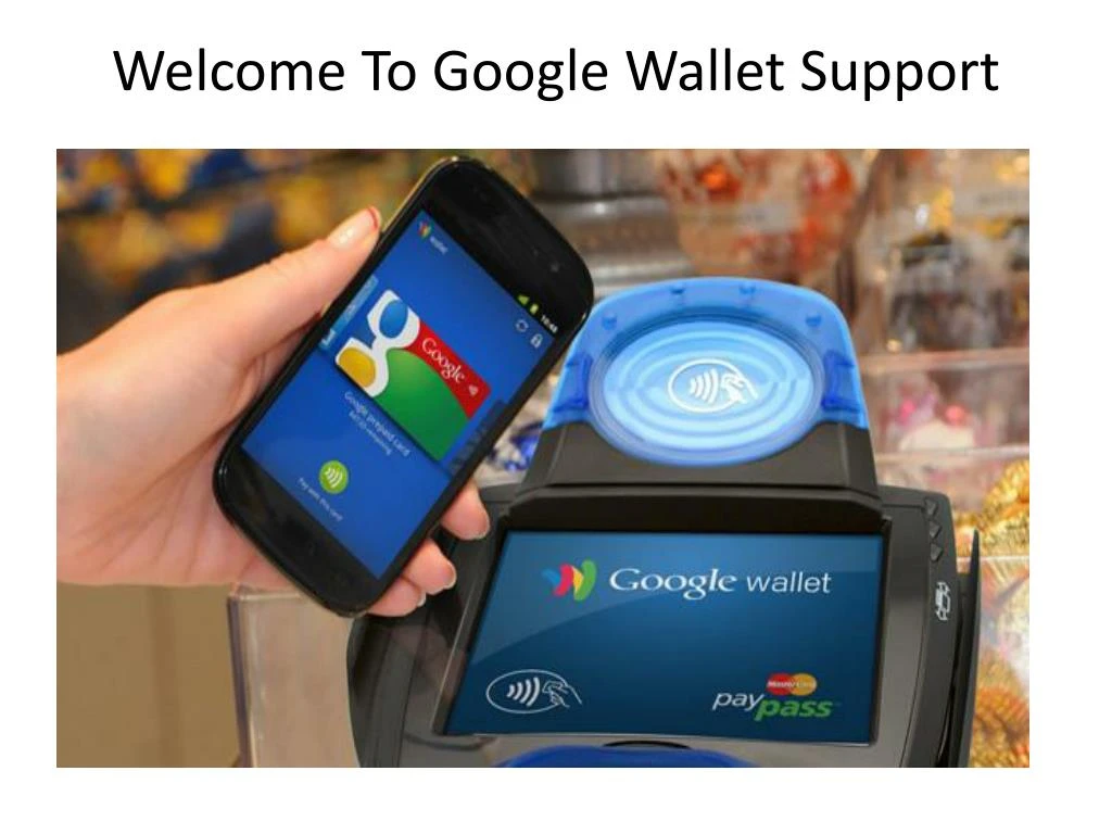 welcome to google wallet support