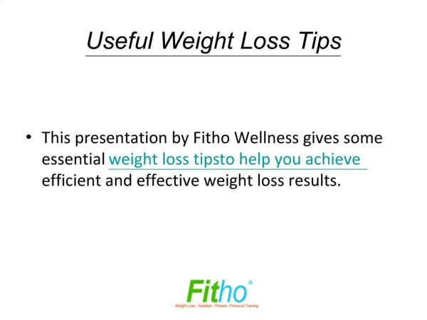 Useful Weight Loss Tips | Fitho
