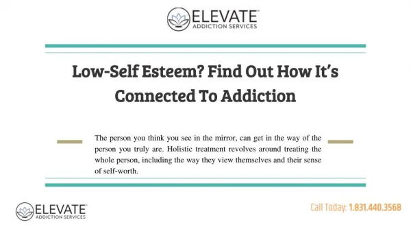 Low-Self Esteem? Find Out How Itâ€™s Connected To Addiction